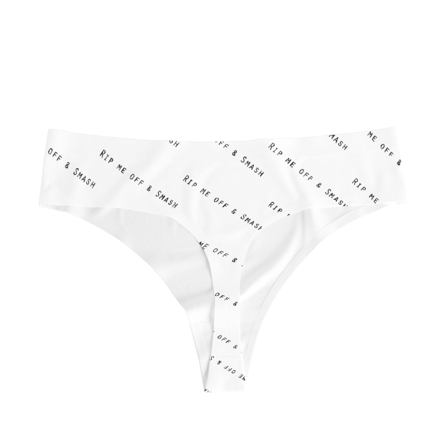 Rip me off & Smash Thongs