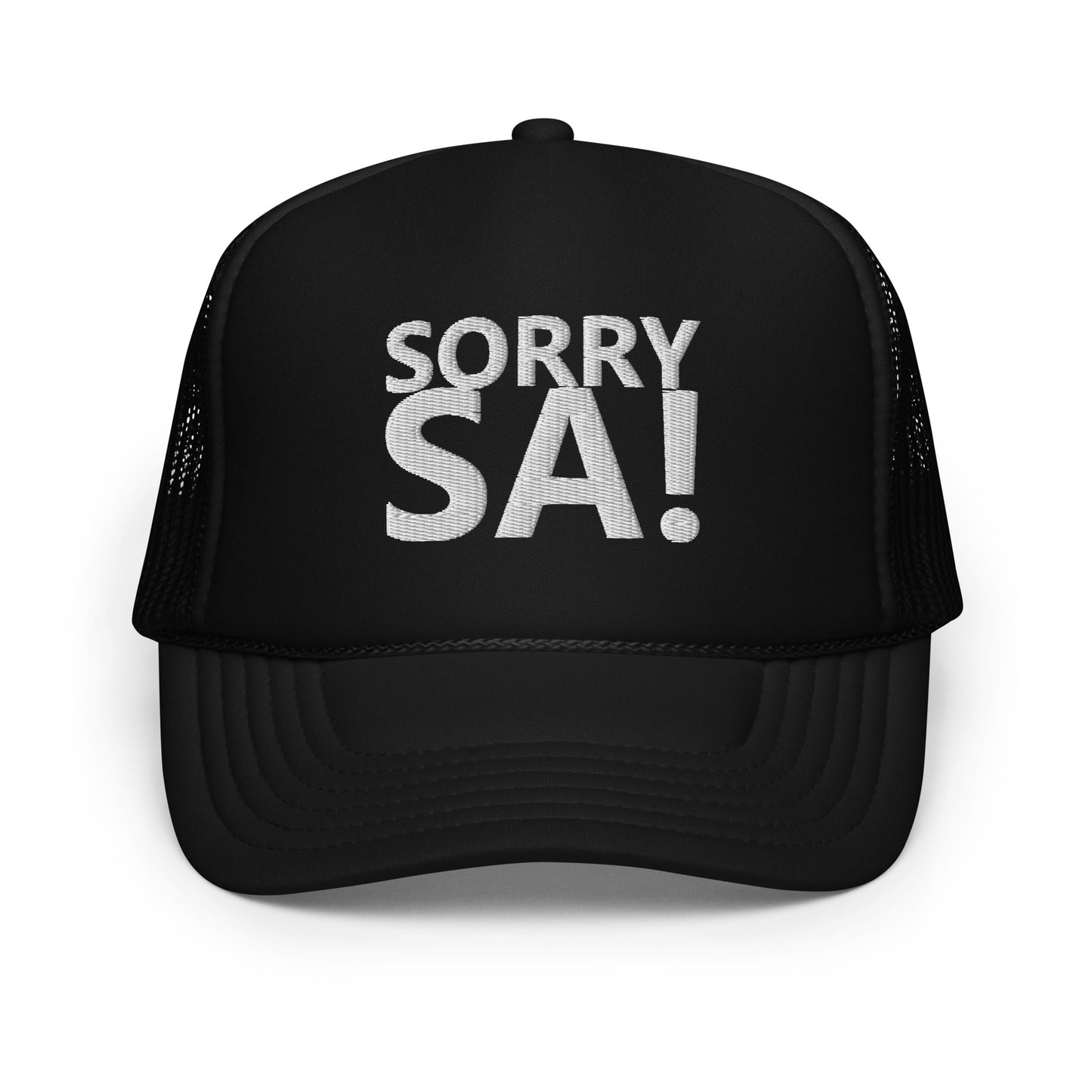 SORRY SA! Foam trucker hat
