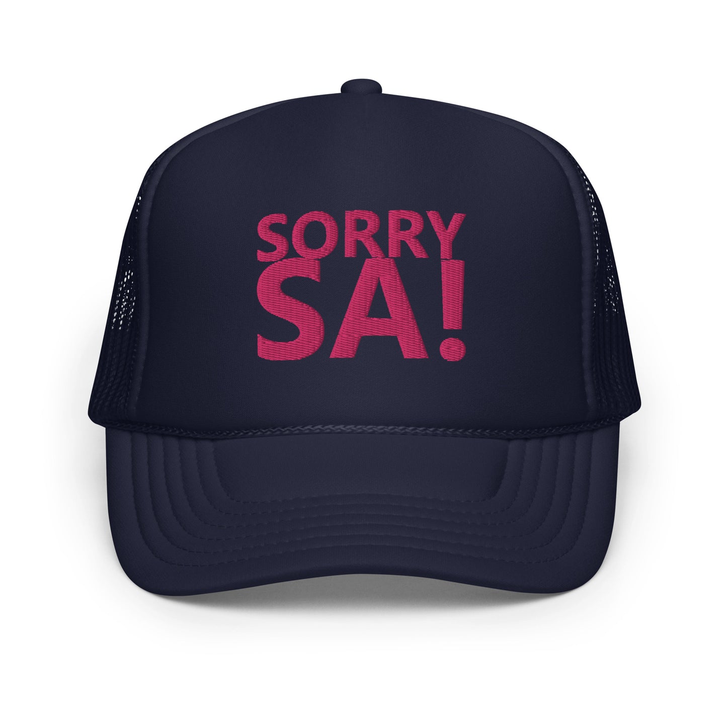 SORRY SA! Foam trucker hat