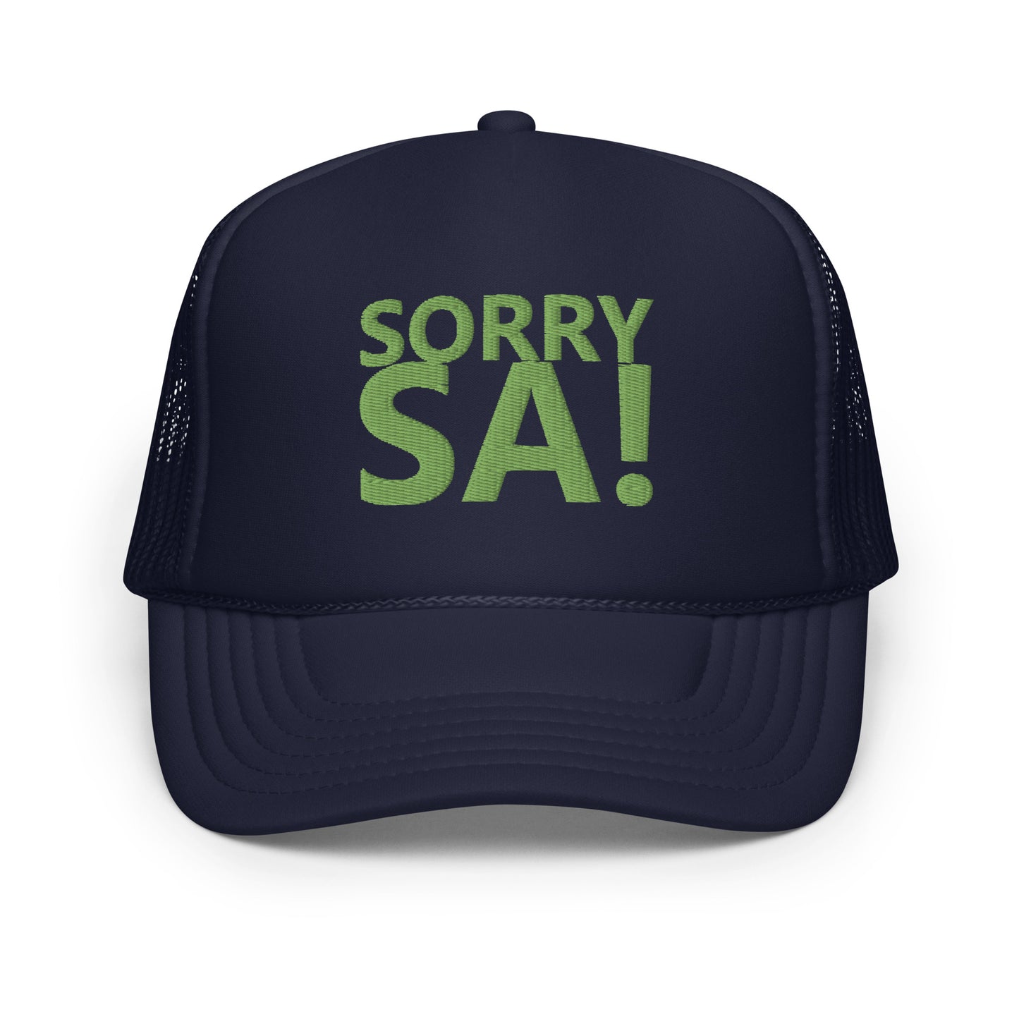 SORRY SA! Foam trucker hat