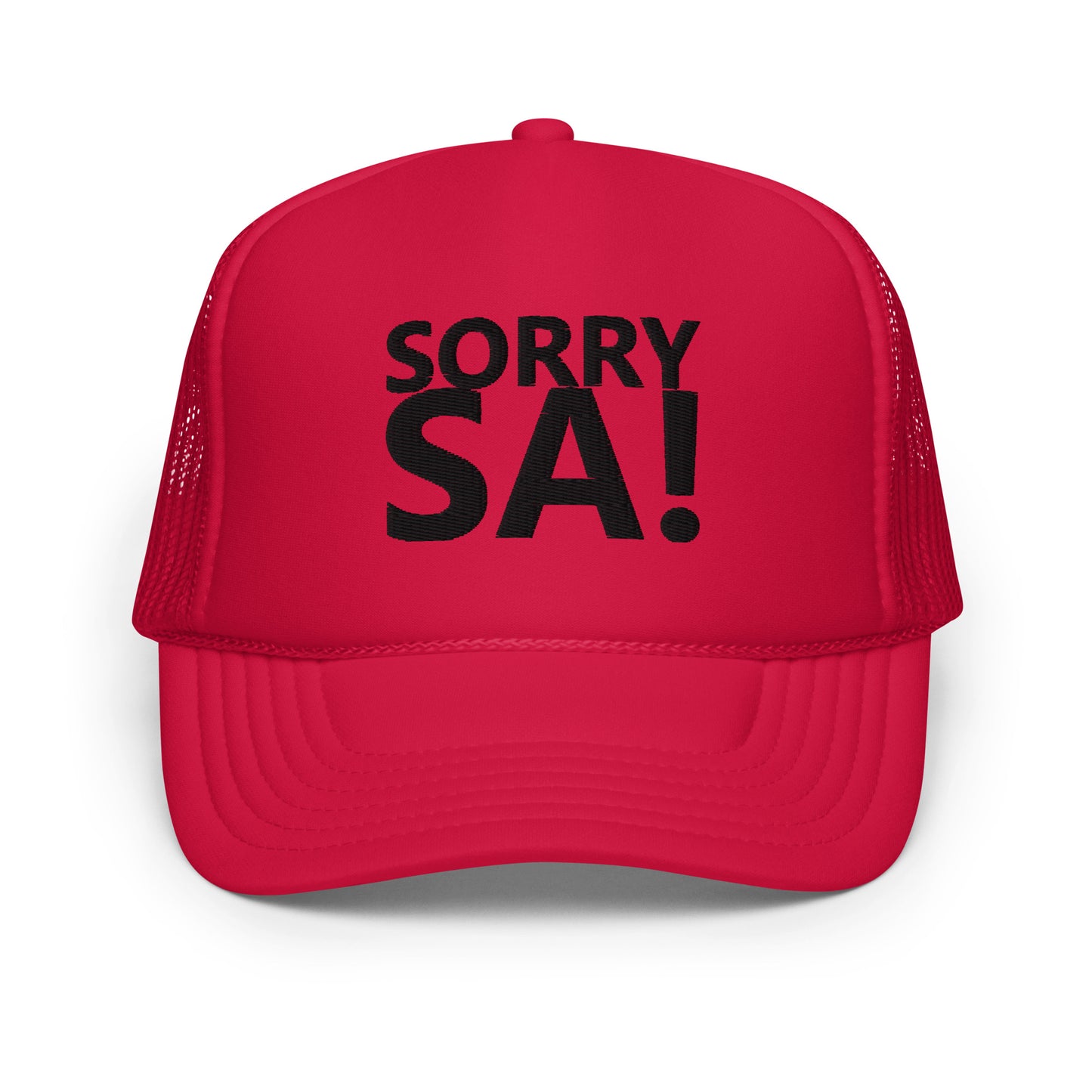 SORRY SA! Foam trucker hat