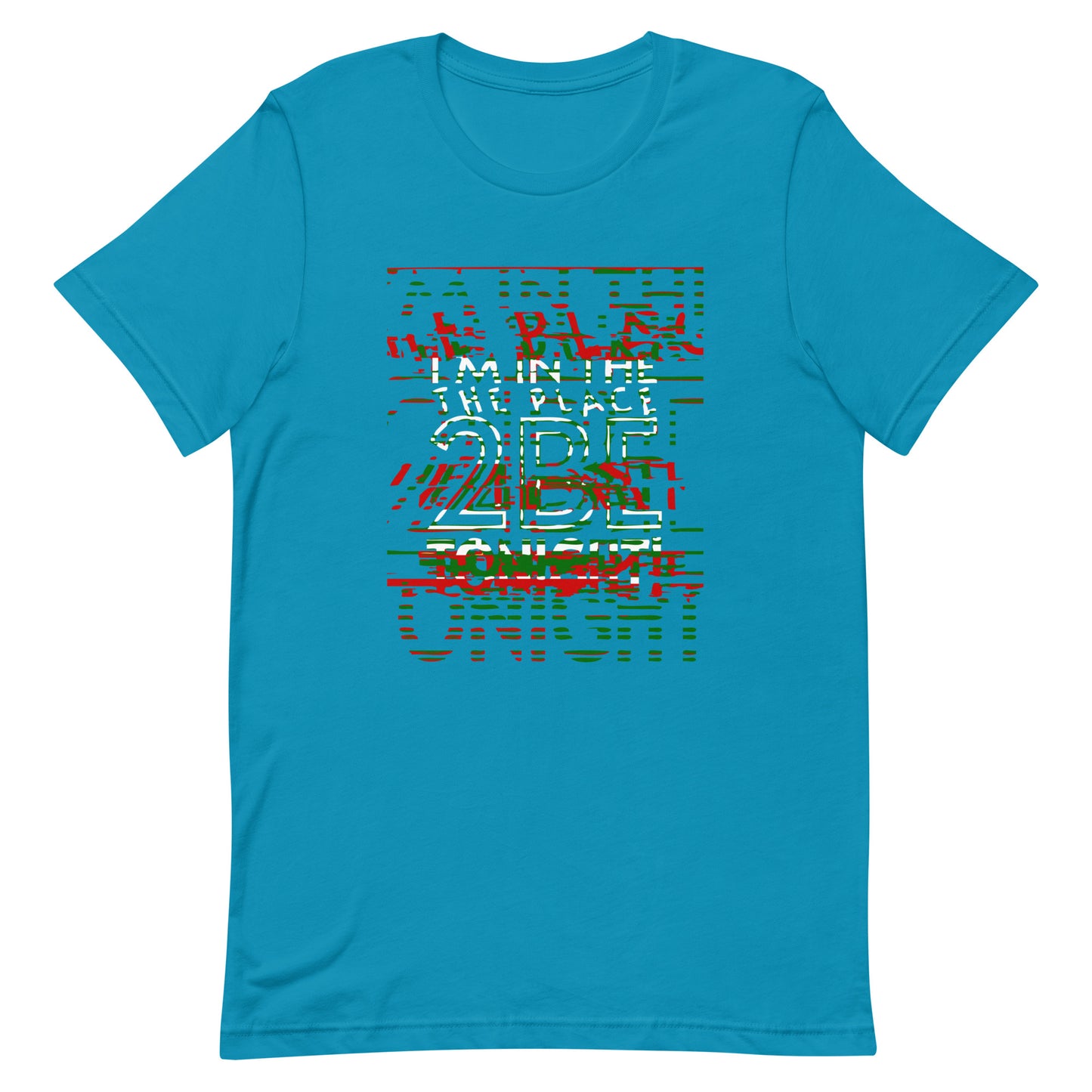 TONIGHT Unisex t-shirt