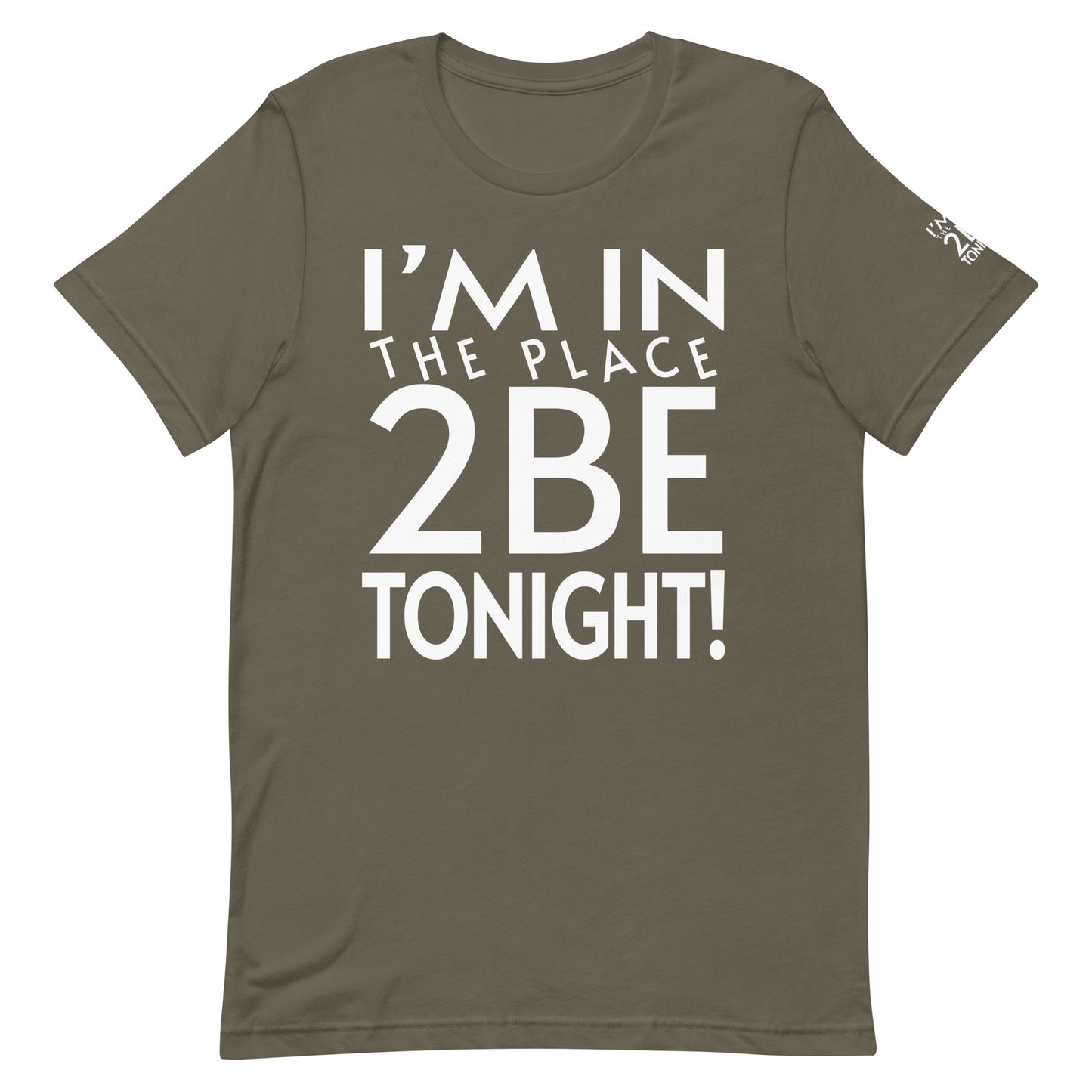 TONIGHT Unisex t-shirt XS, S, M, L