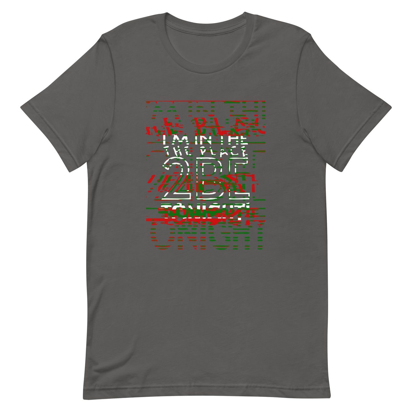 TONIGHT Unisex t-shirt