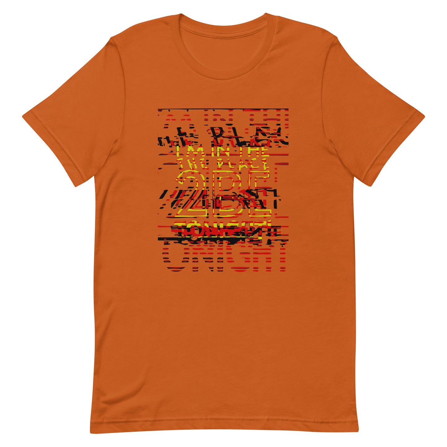 TONIGHT Unisex t-shirt