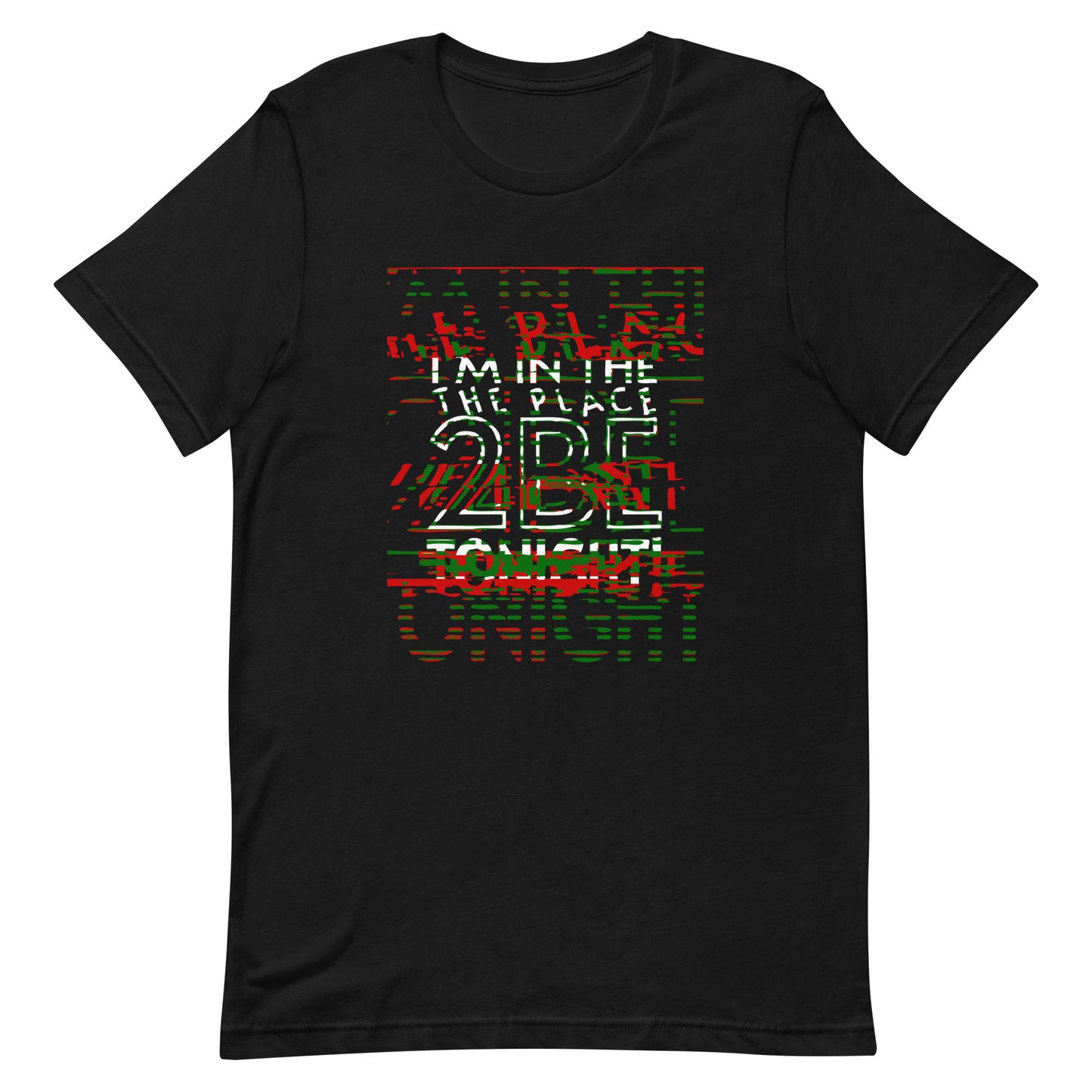 TONIGHT Unisex t-shirt