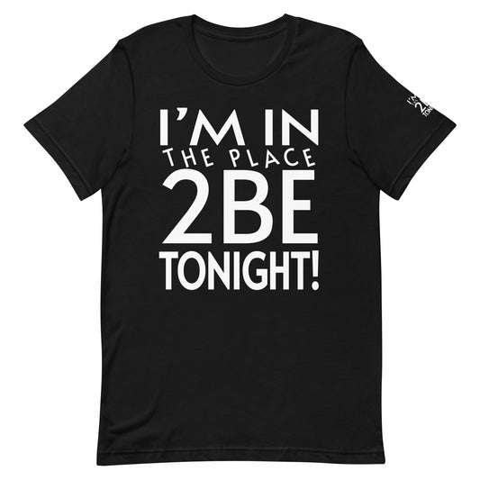 TONIGHT Unisex t-shirt XS, S, M, L
