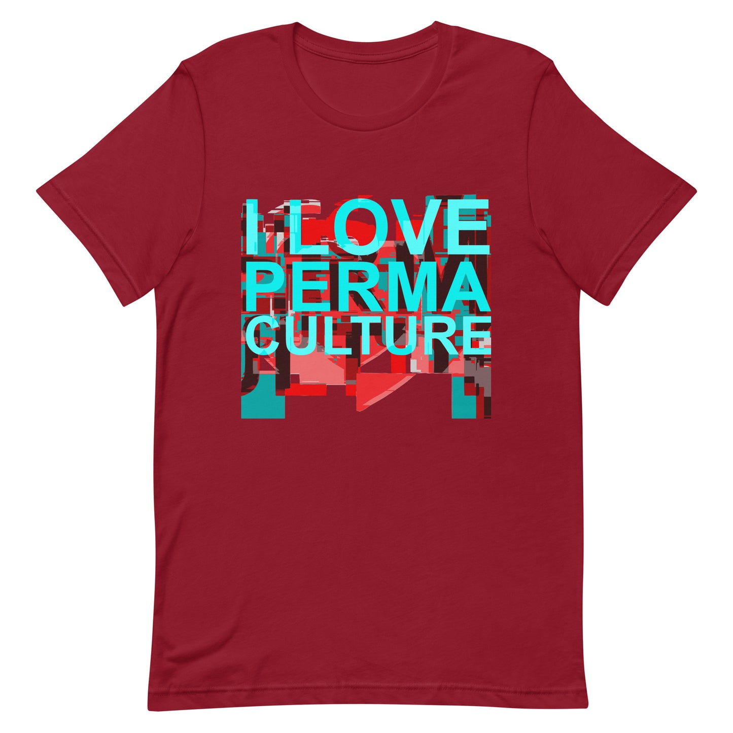 I LOVE PERMACULTURE Unisex t-shirt