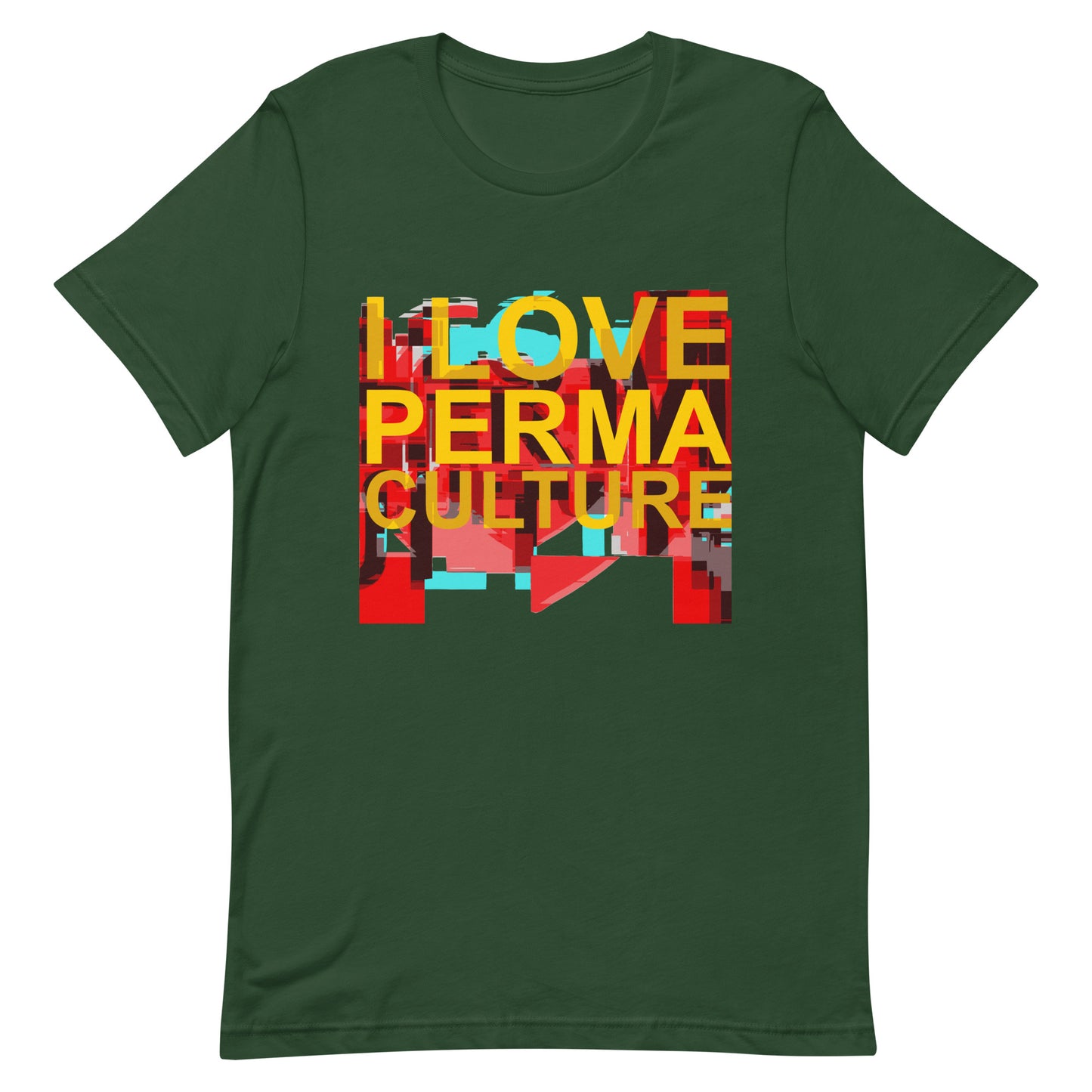 I LOVE PERMACULTURE Unisex t-shirt
