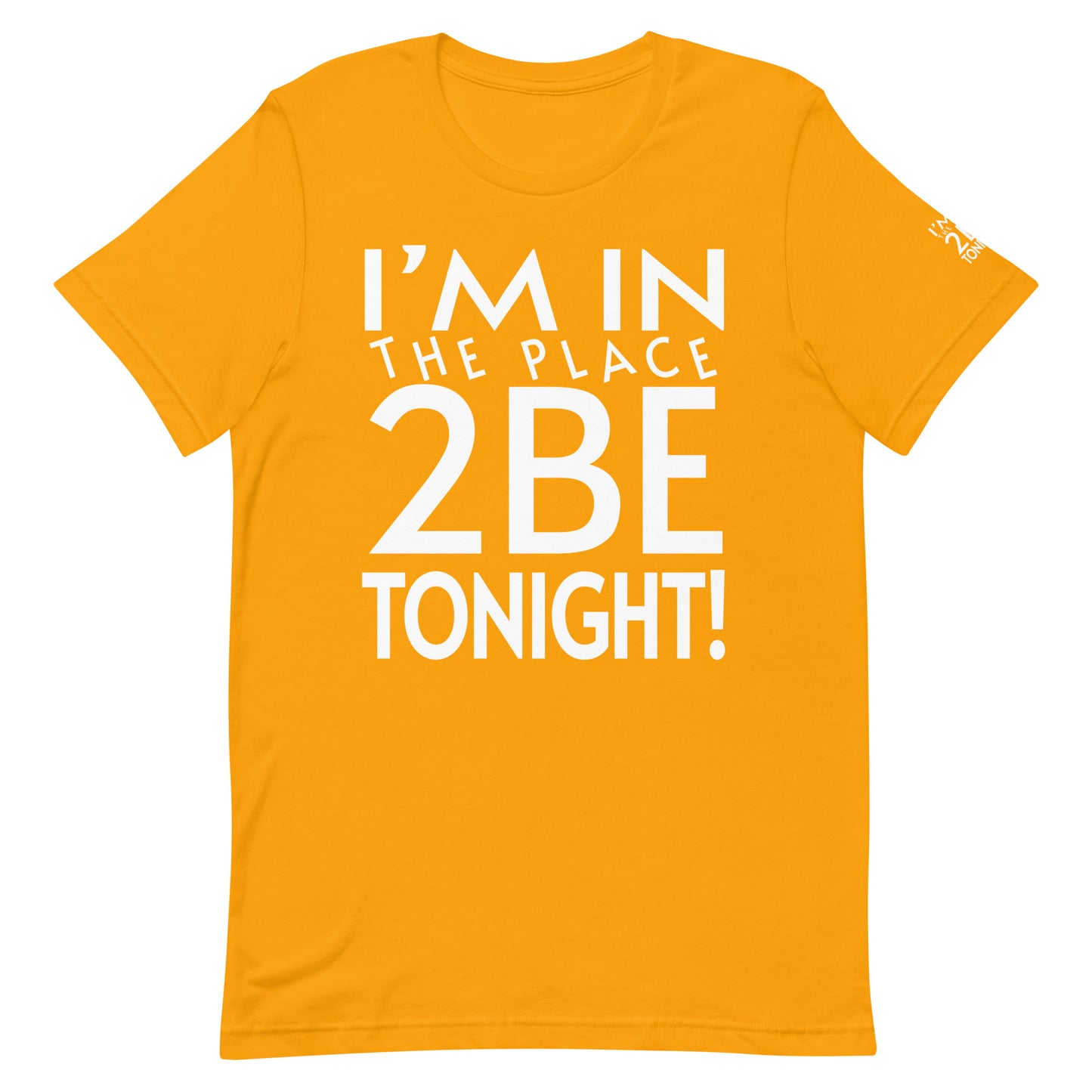 TONIGHT Unisex t-shirt XS, S, M, L