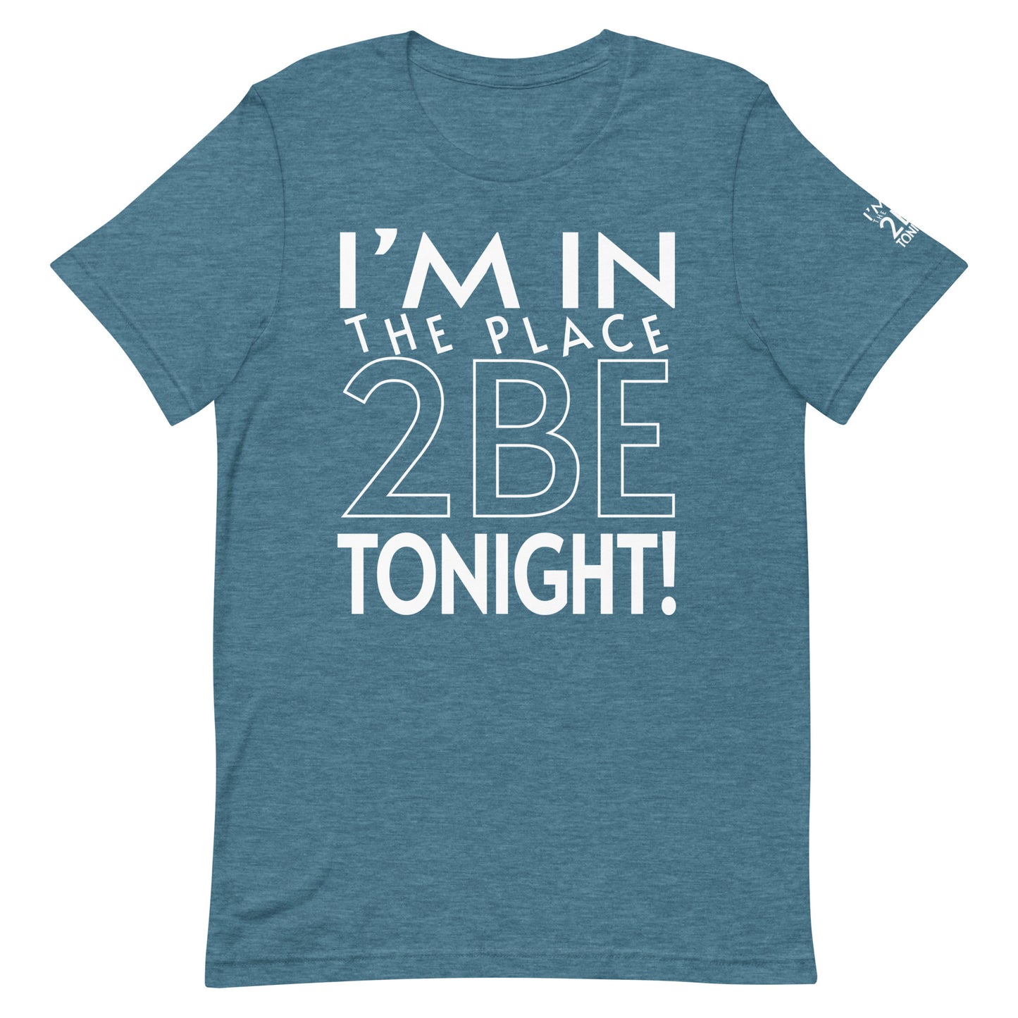 TONIGHT Unisex t-shirt XS, S, M