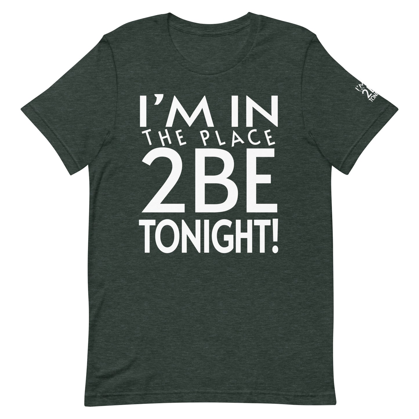 TONIGHT Unisex t-shirt XS, S, M, L