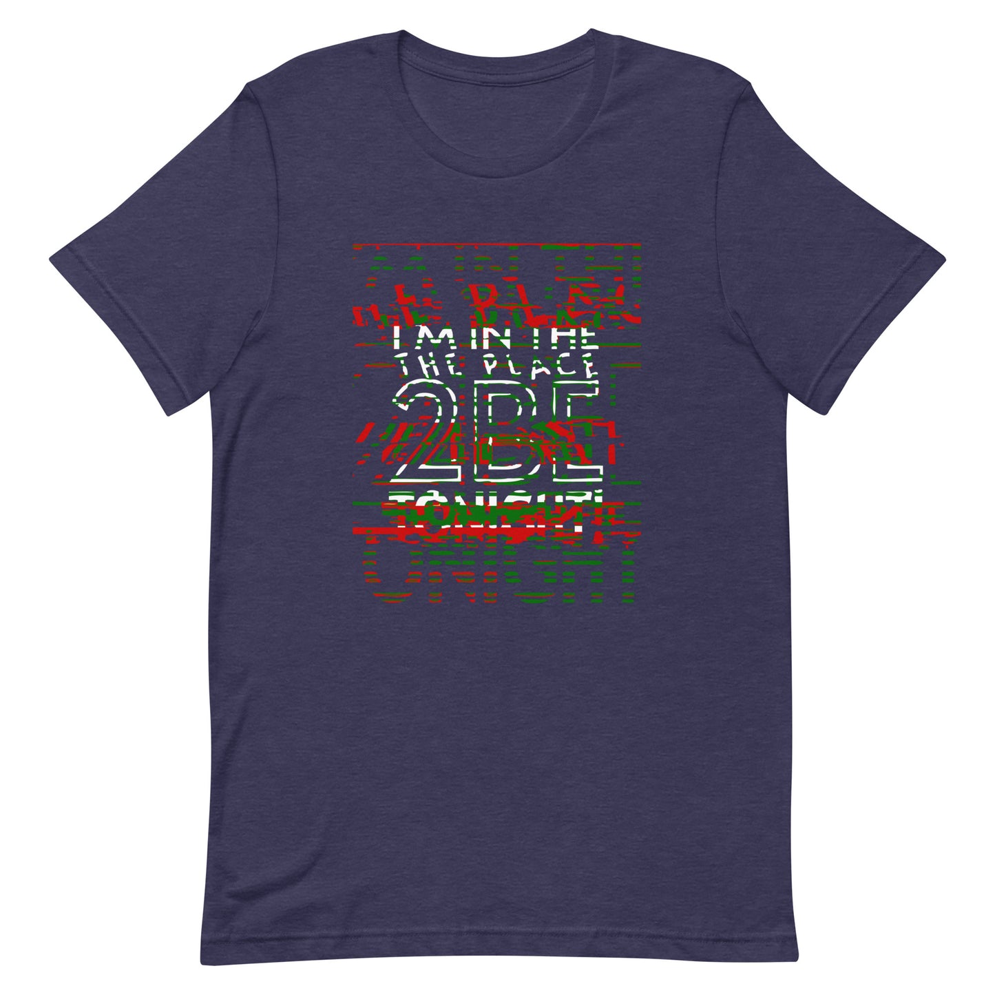 TONIGHT Unisex t-shirt