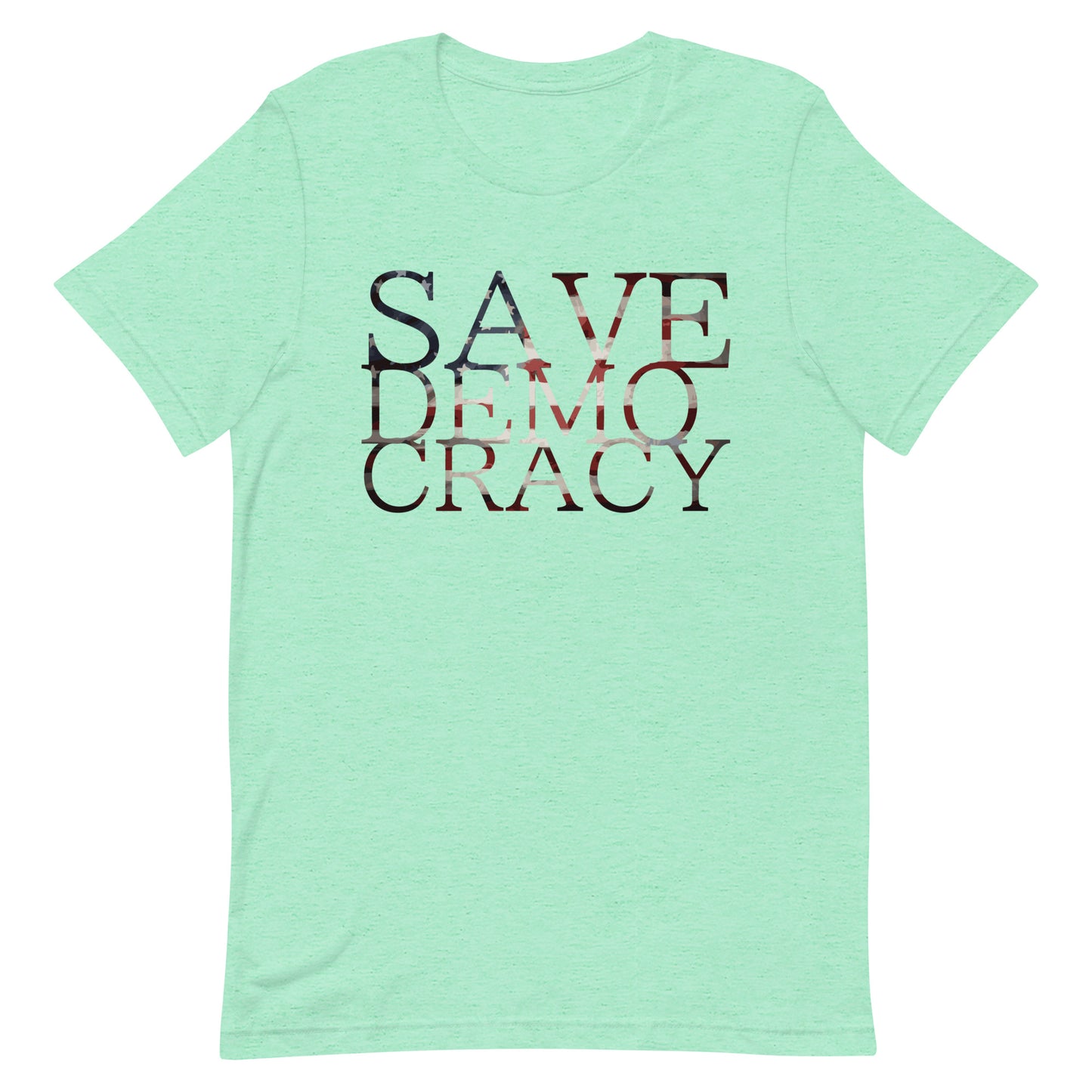 SAVE DEMOCRACY Unisex t-shirt