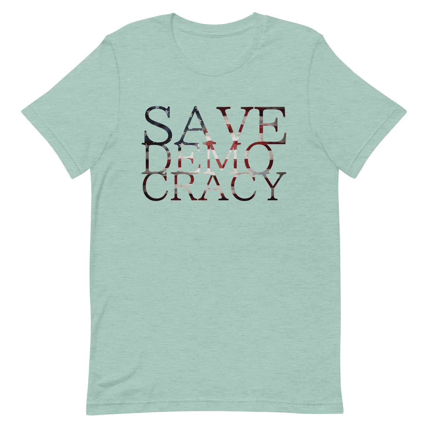 SAVE DEMOCRACY Unisex t-shirt