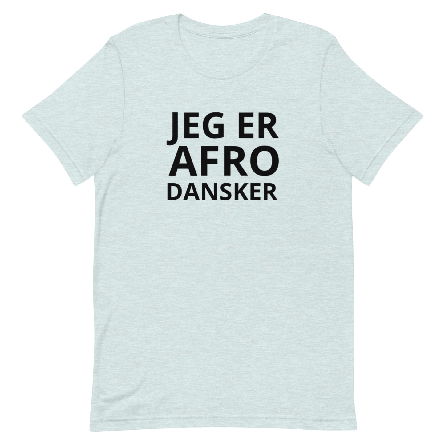 AFRODANSJER Unisex t-shirt