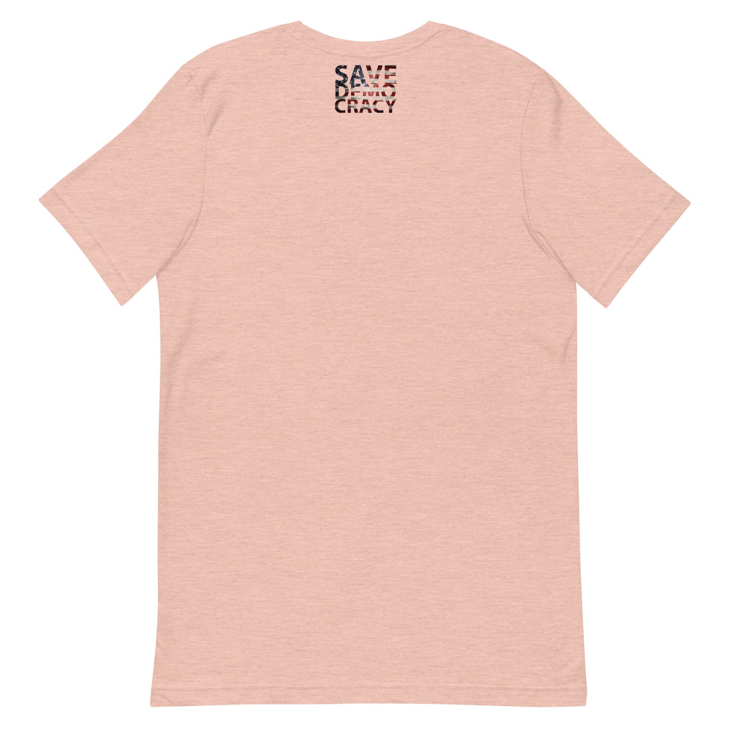 DEMOCRACY Unisex t-shirt