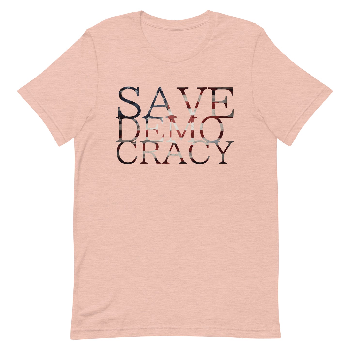 SAVE DEMOCRACY Unisex t-shirt