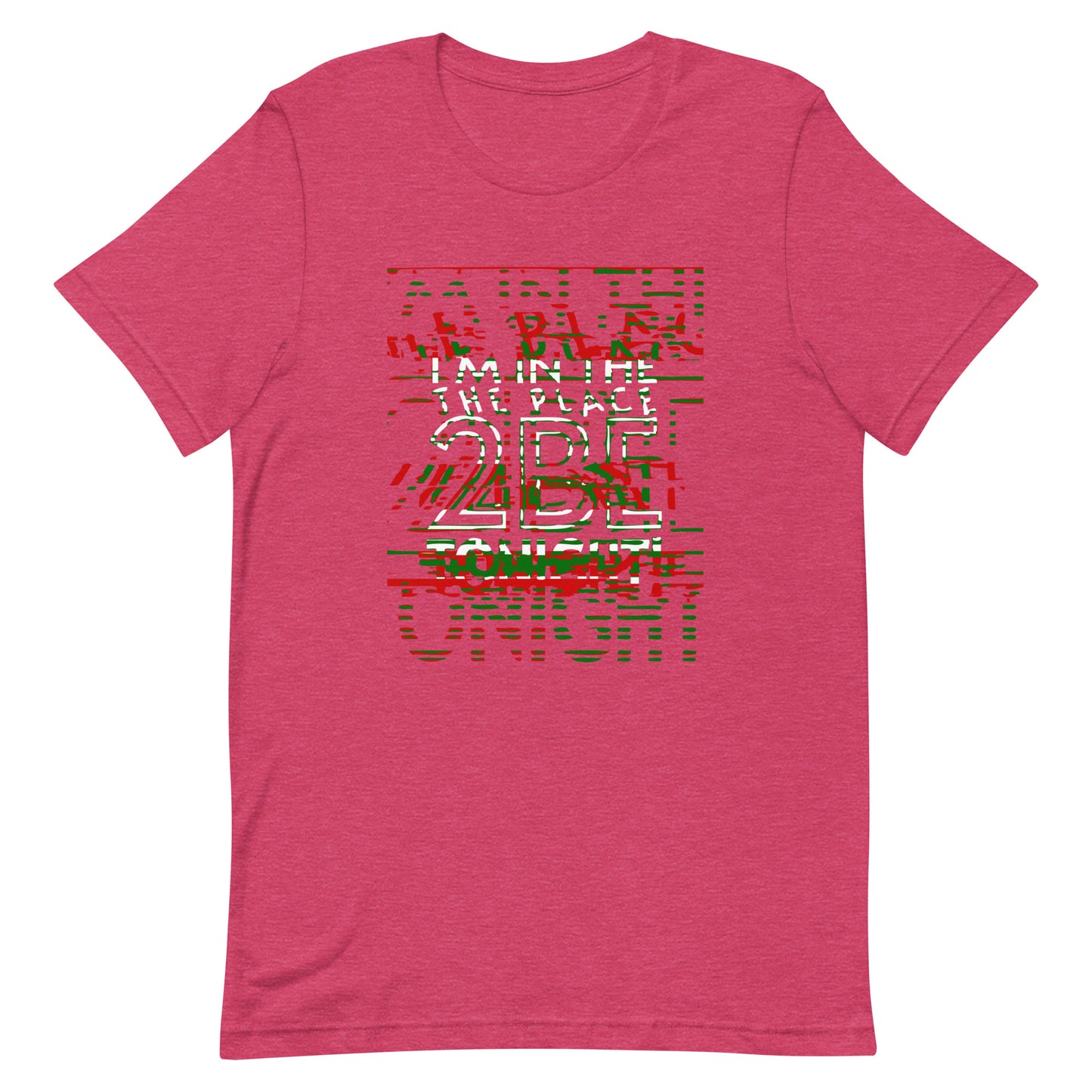 TONIGHT Unisex t-shirt