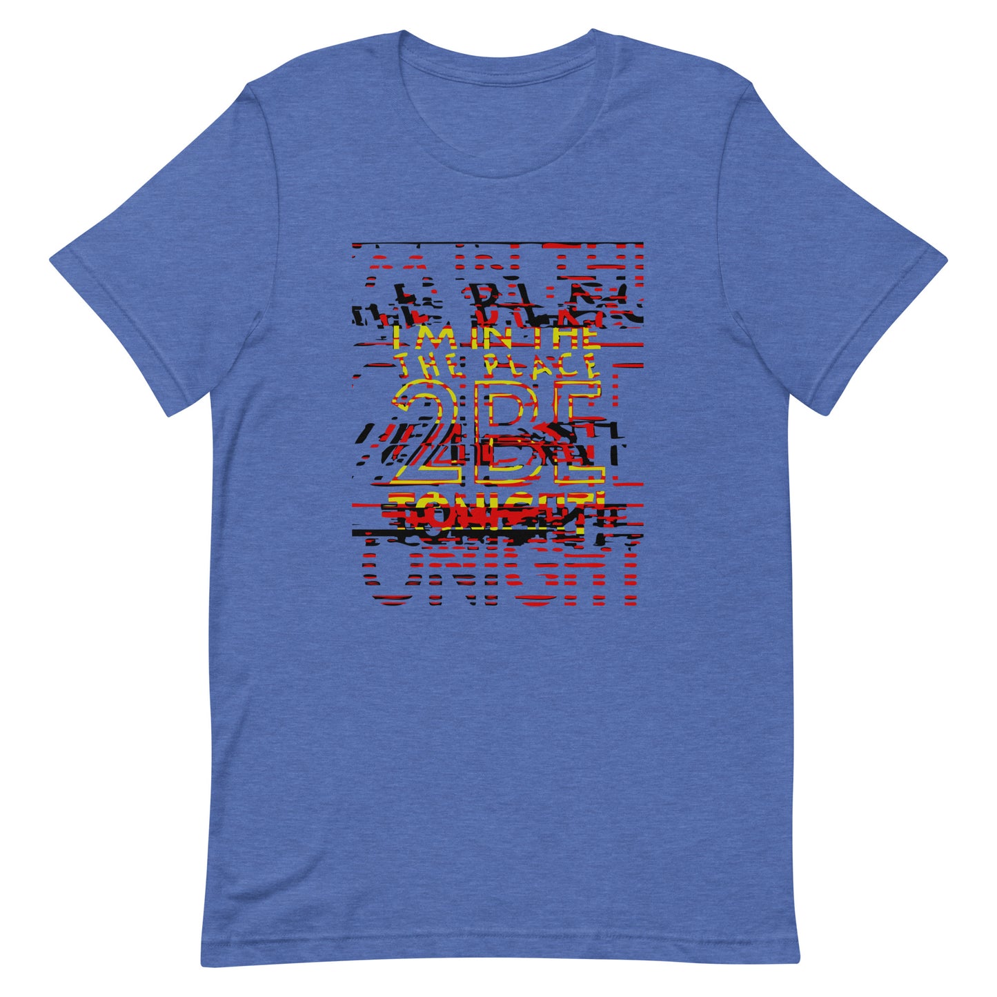 TONIGHT Unisex t-shirt