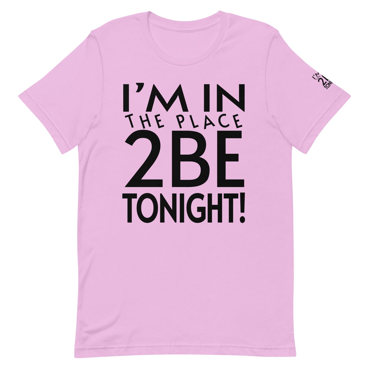 TONIGHT Unisex t-shirt XL, 2XL, 3XL, 4XL, 5XL