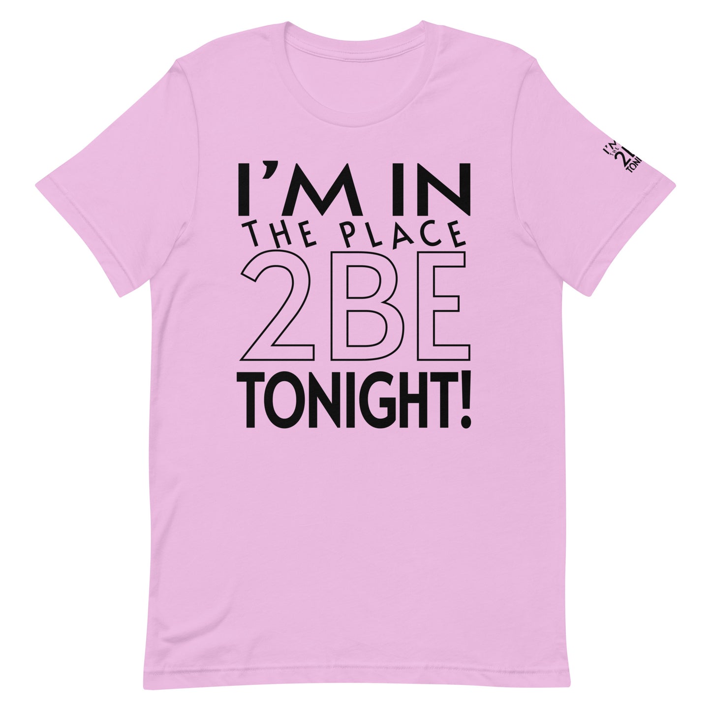 TONIGHT Unisex t-shirt XS, S, M
