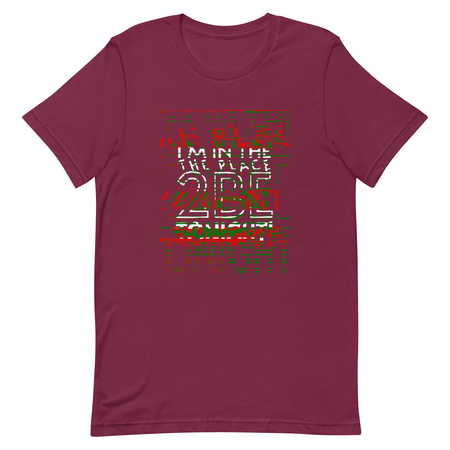 TONIGHT Unisex t-shirt