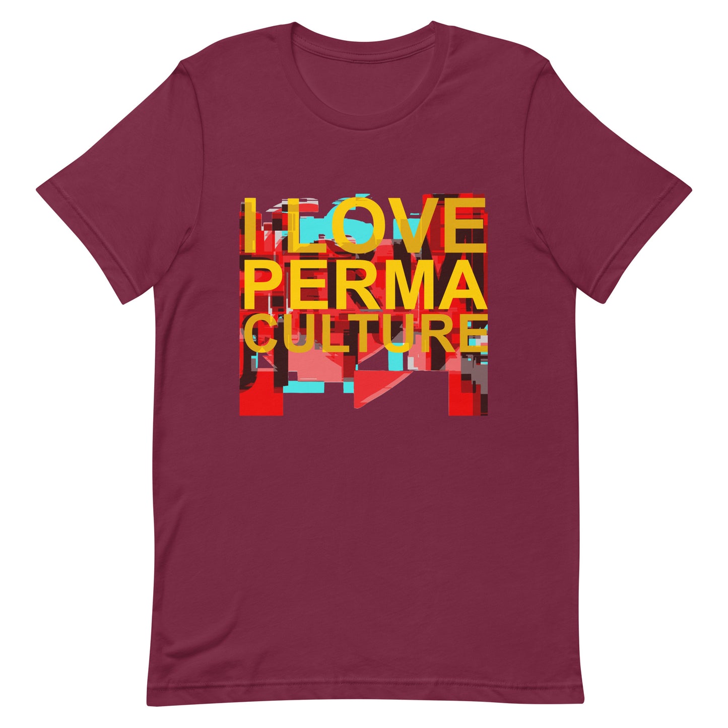 I LOVE PERMACULTURE Unisex t-shirt