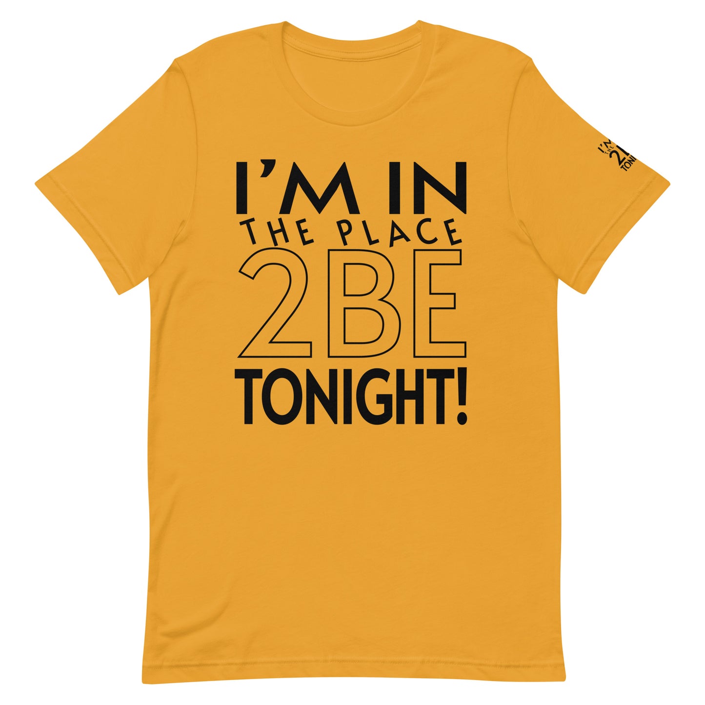TONIGHT Unisex t-shirt XS, S, M