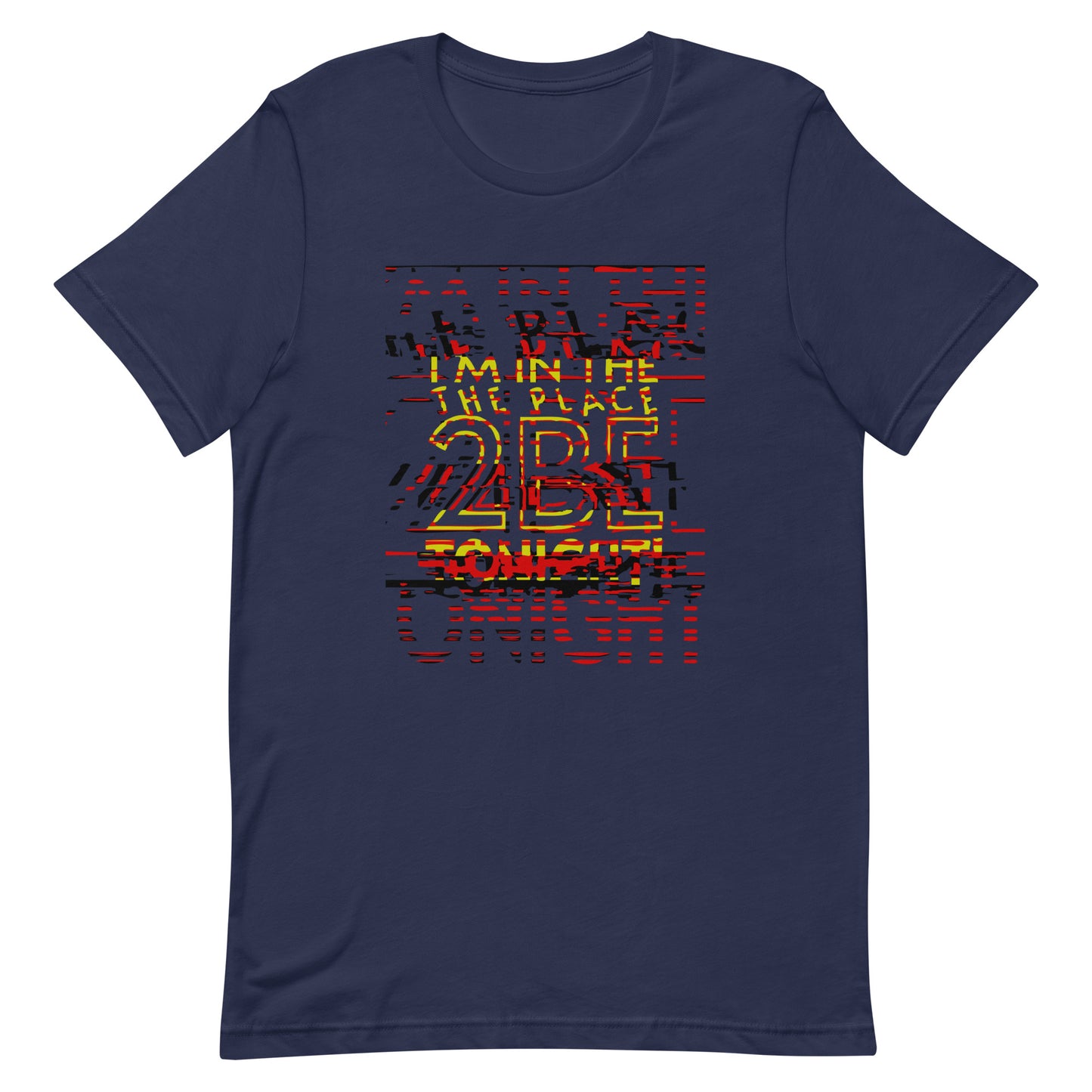 TONIGHT Unisex t-shirt