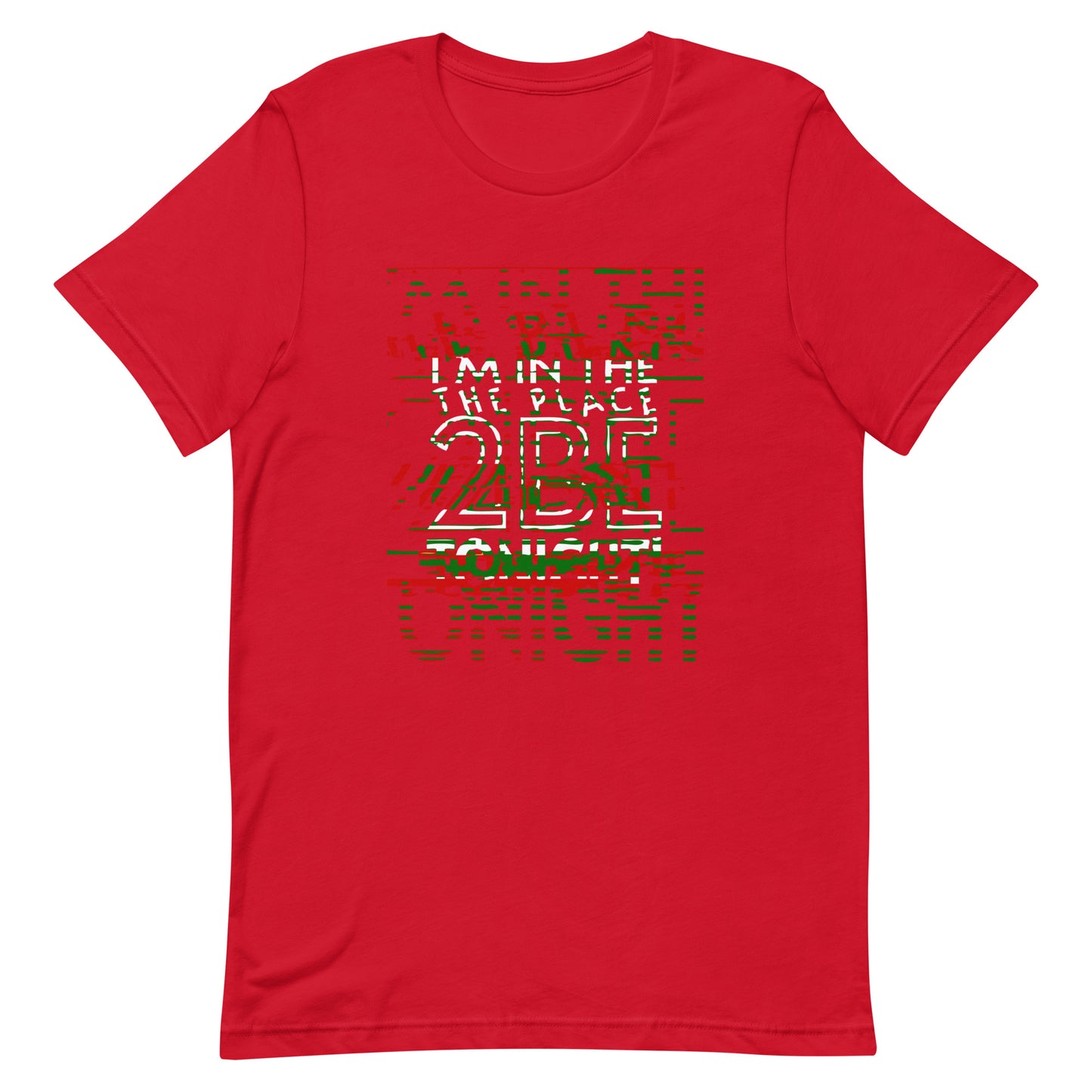 TONIGHT Unisex t-shirt
