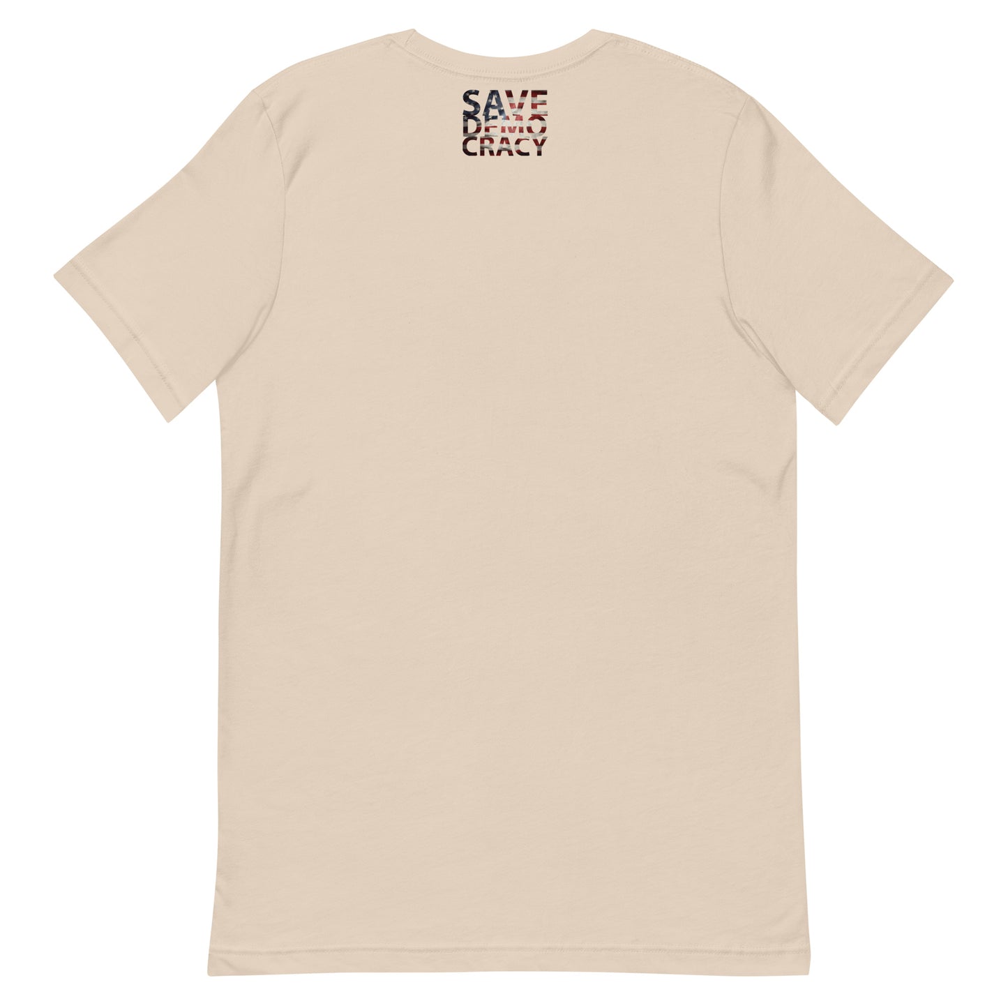 DEMOCRACY Unisex t-shirt