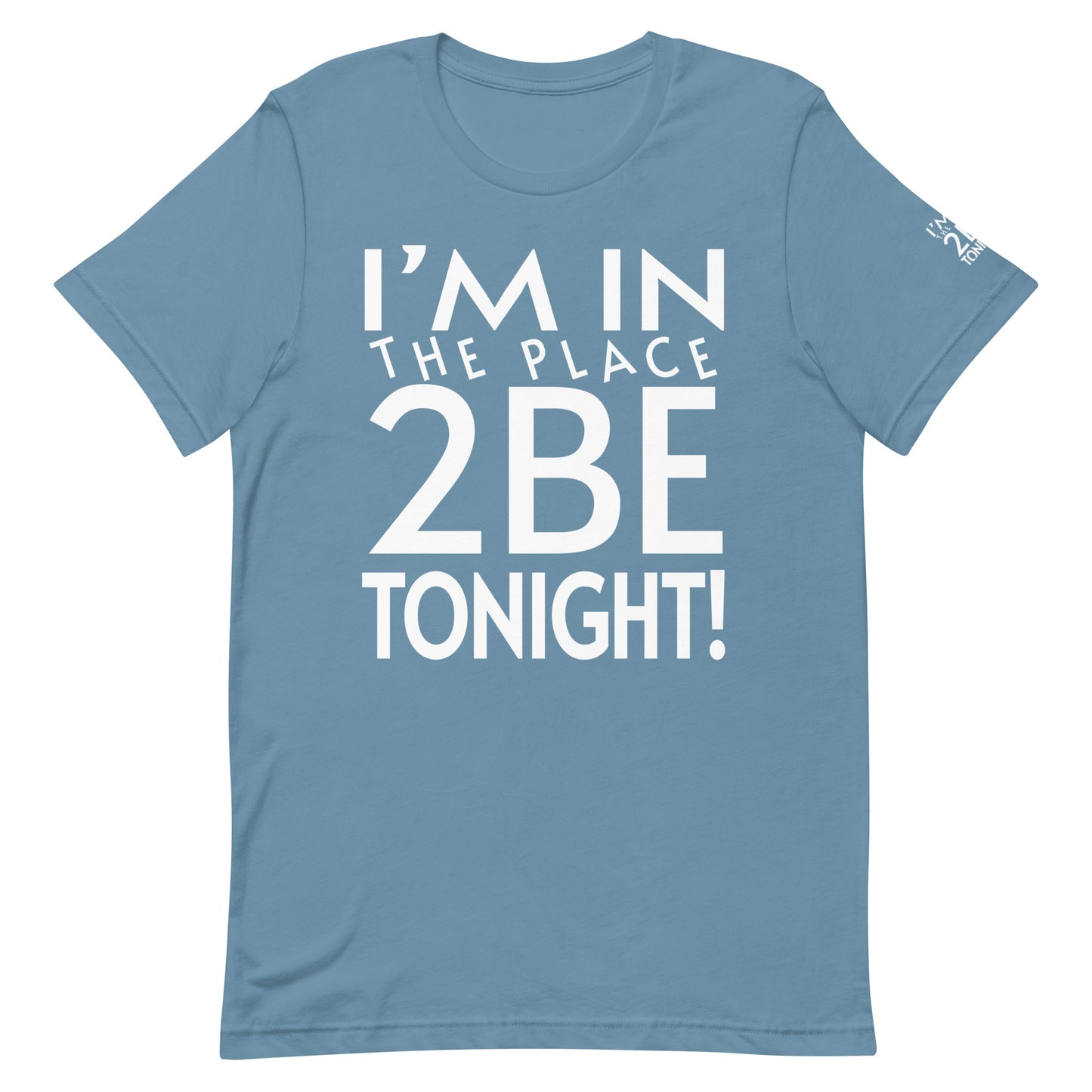 TONIGHT Unisex t-shirt XL, 2XL, 3XL, 4XL