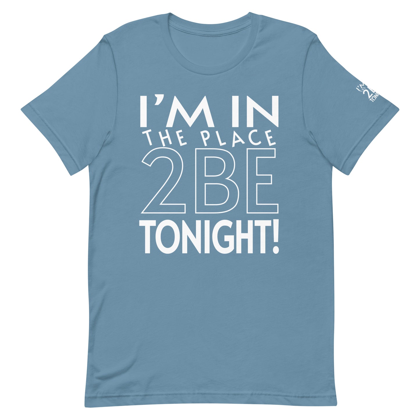 TONIGHT Unisex t-shirt XS, S, M