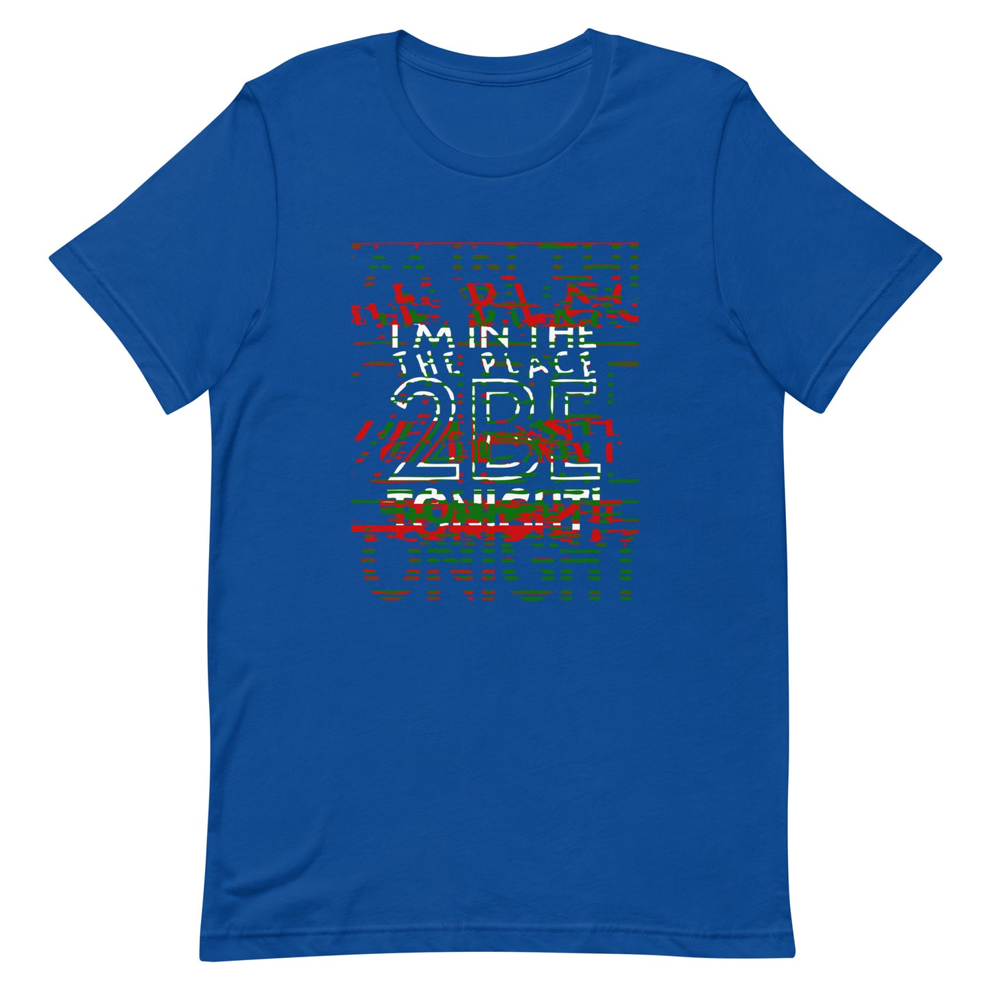 TONIGHT Unisex t-shirt