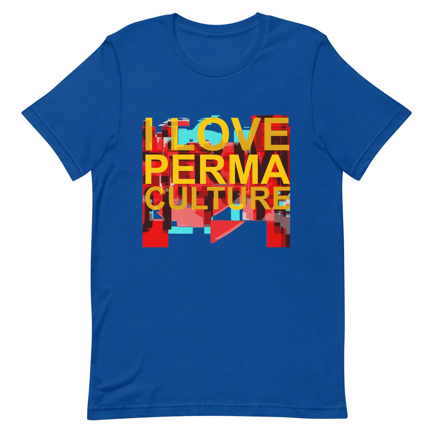 I LOVE PERMACULTURE Unisex t-shirt