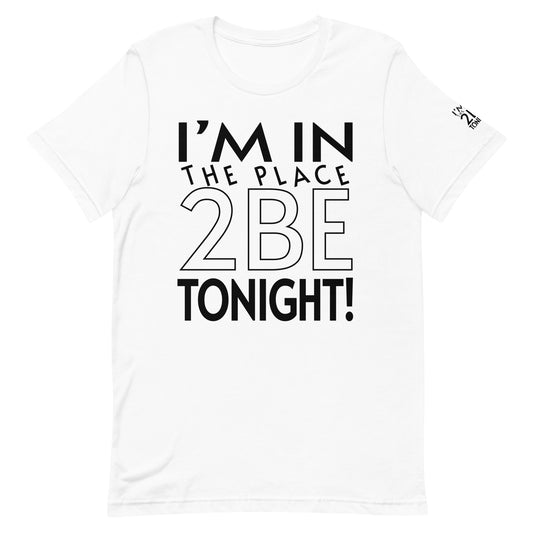 TONIGHT Unisex t-shirt XS, S, M