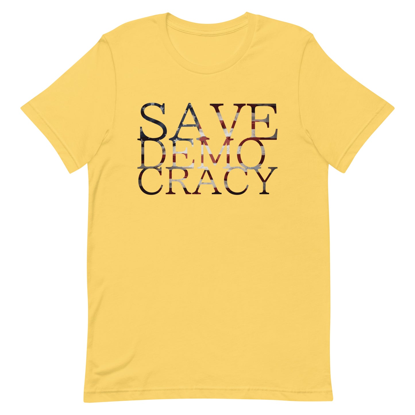 SAVE DEMOCRACY Unisex t-shirt