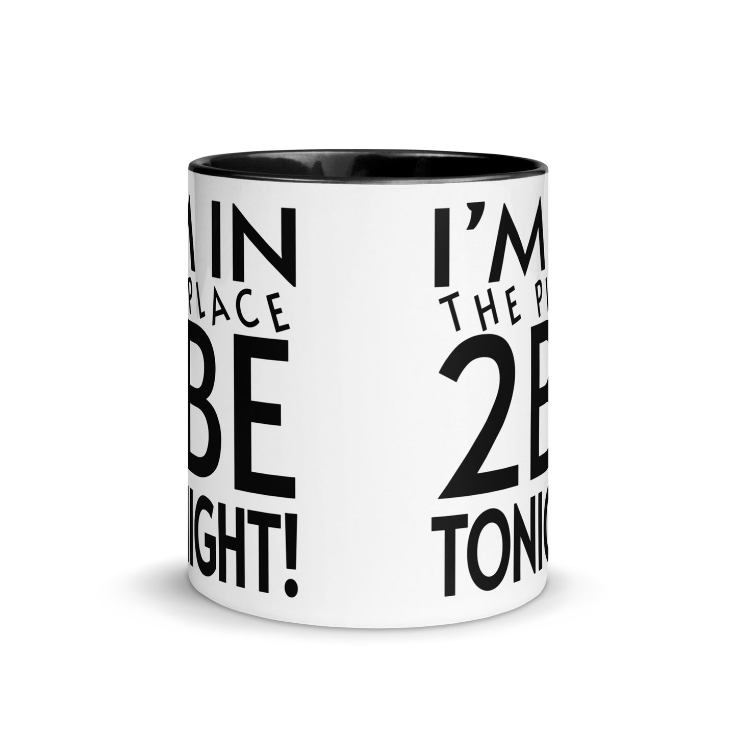 TONIGHT Mug with Color Inside