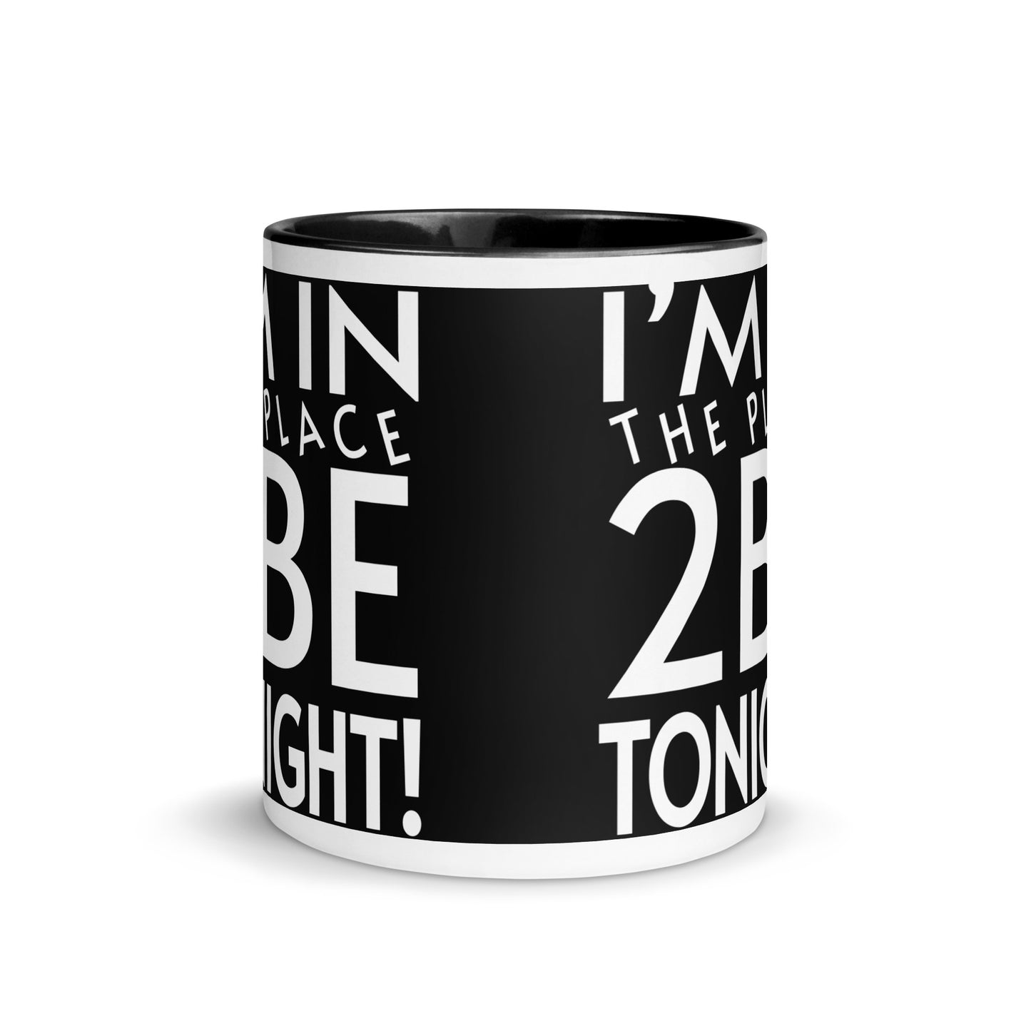 TONIGHT Mug with Color Inside