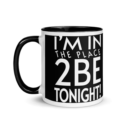 TONIGHT Mug with Color Inside