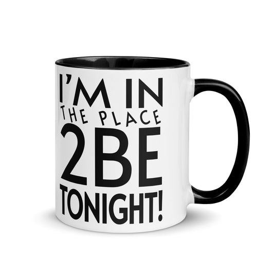 TONIGHT Mug with Color Inside