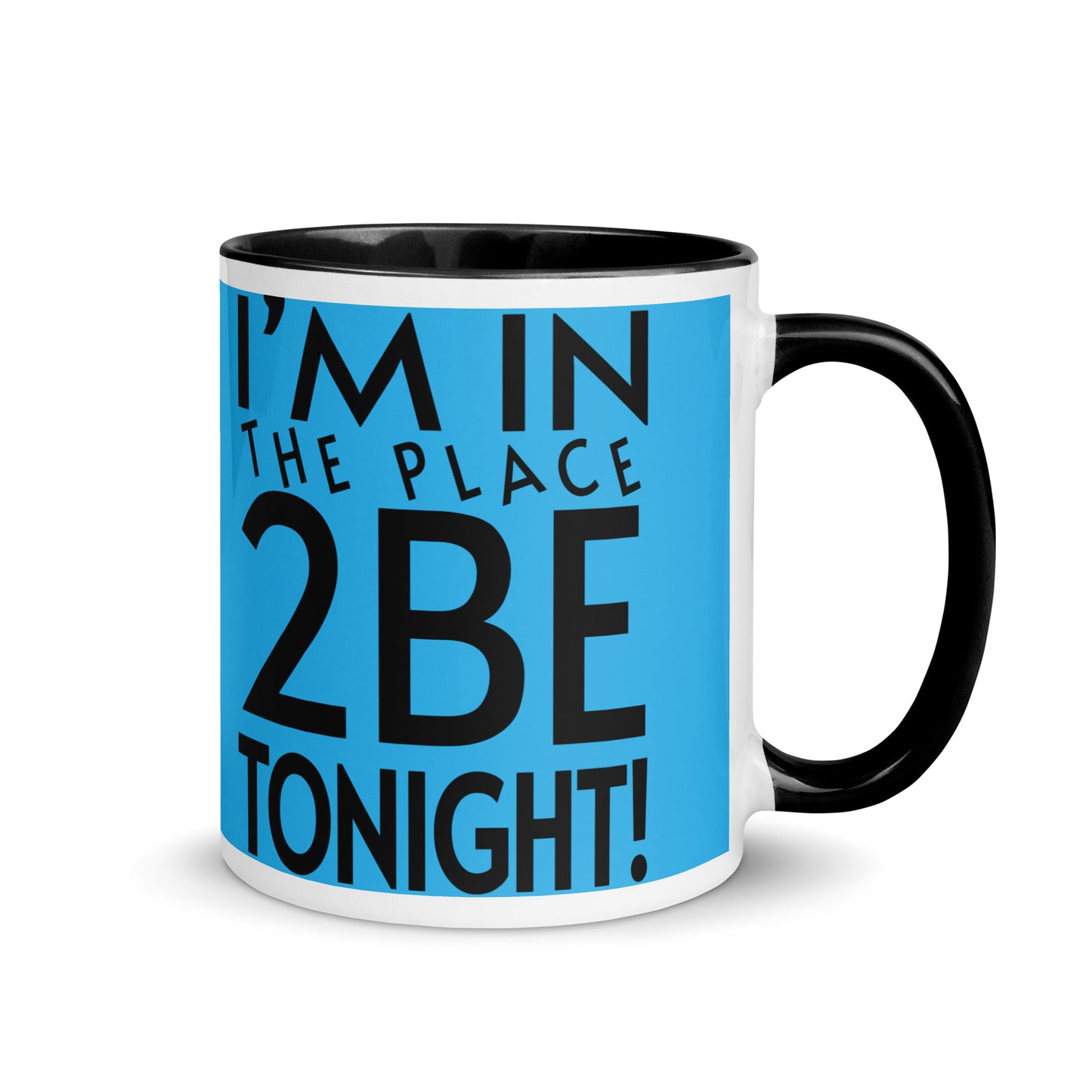 TONIGHT Mug with Color Inside