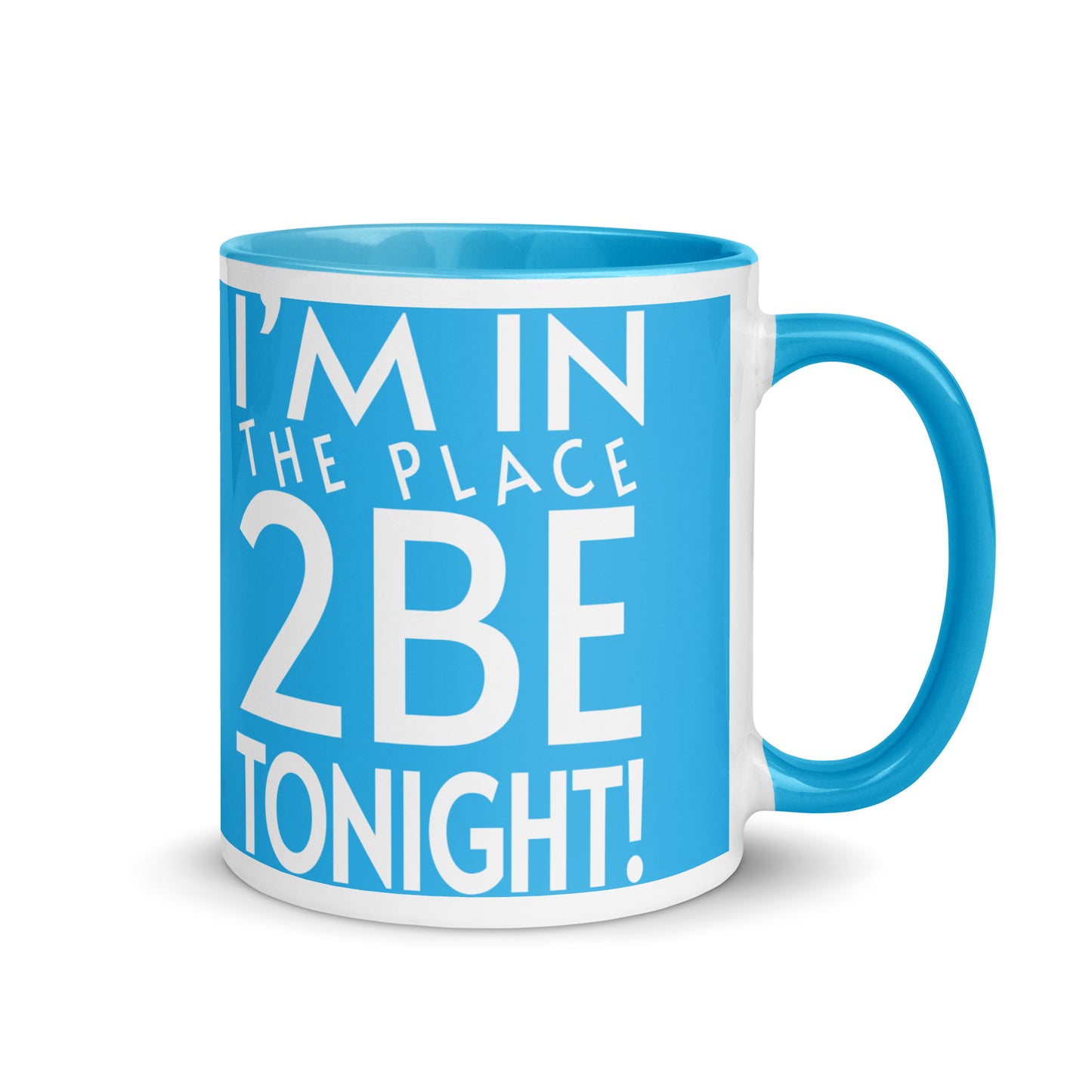 TONIGHT Mug with Color Inside