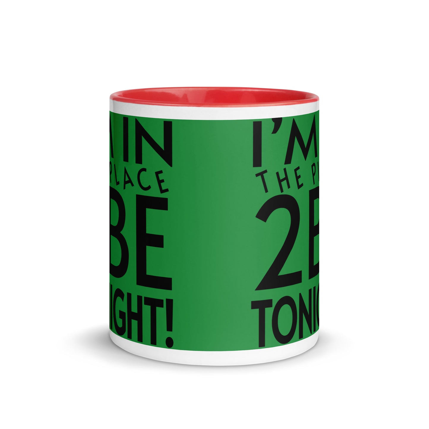 TONIGHT Mug with Color Inside