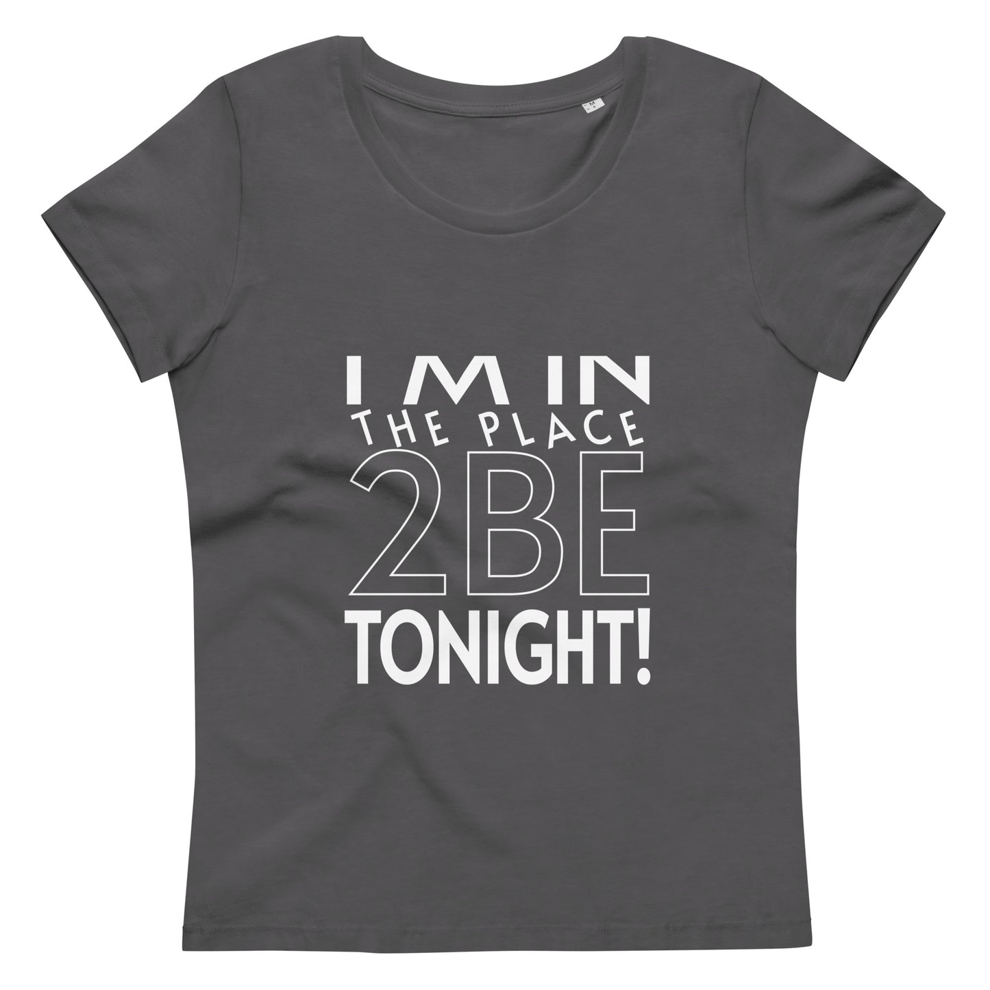 TONIGHT Women's fitted eco tee
