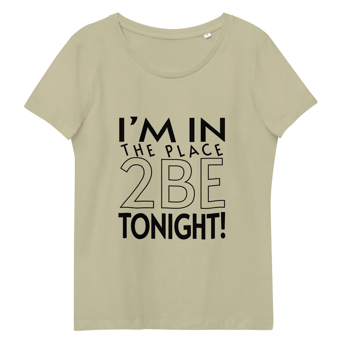 TONIGHT Women's fitted eco tee