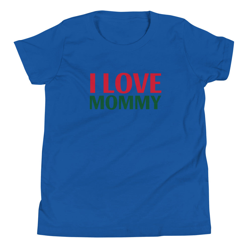 I LOVE MOMMY Youth Short Sleeve T-Shirt