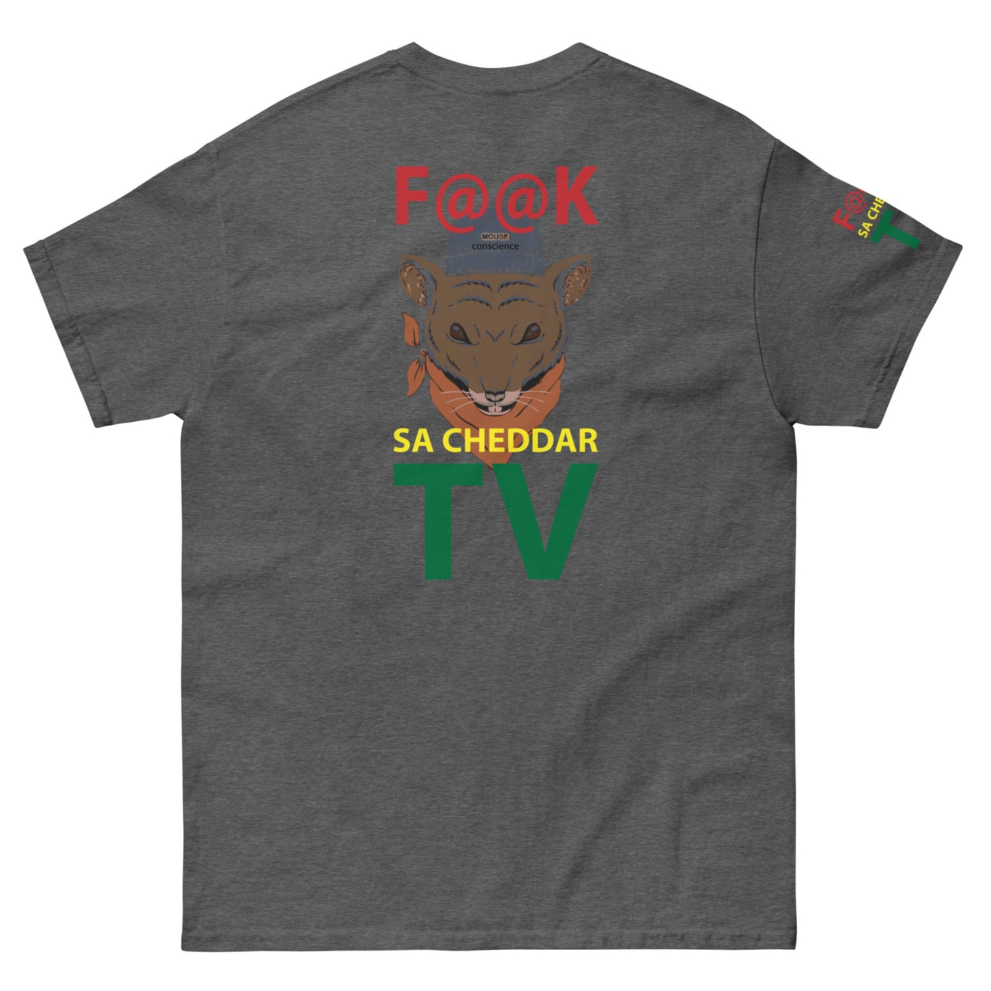 F@@K SA-CHEDDAR TV Men's classic tee