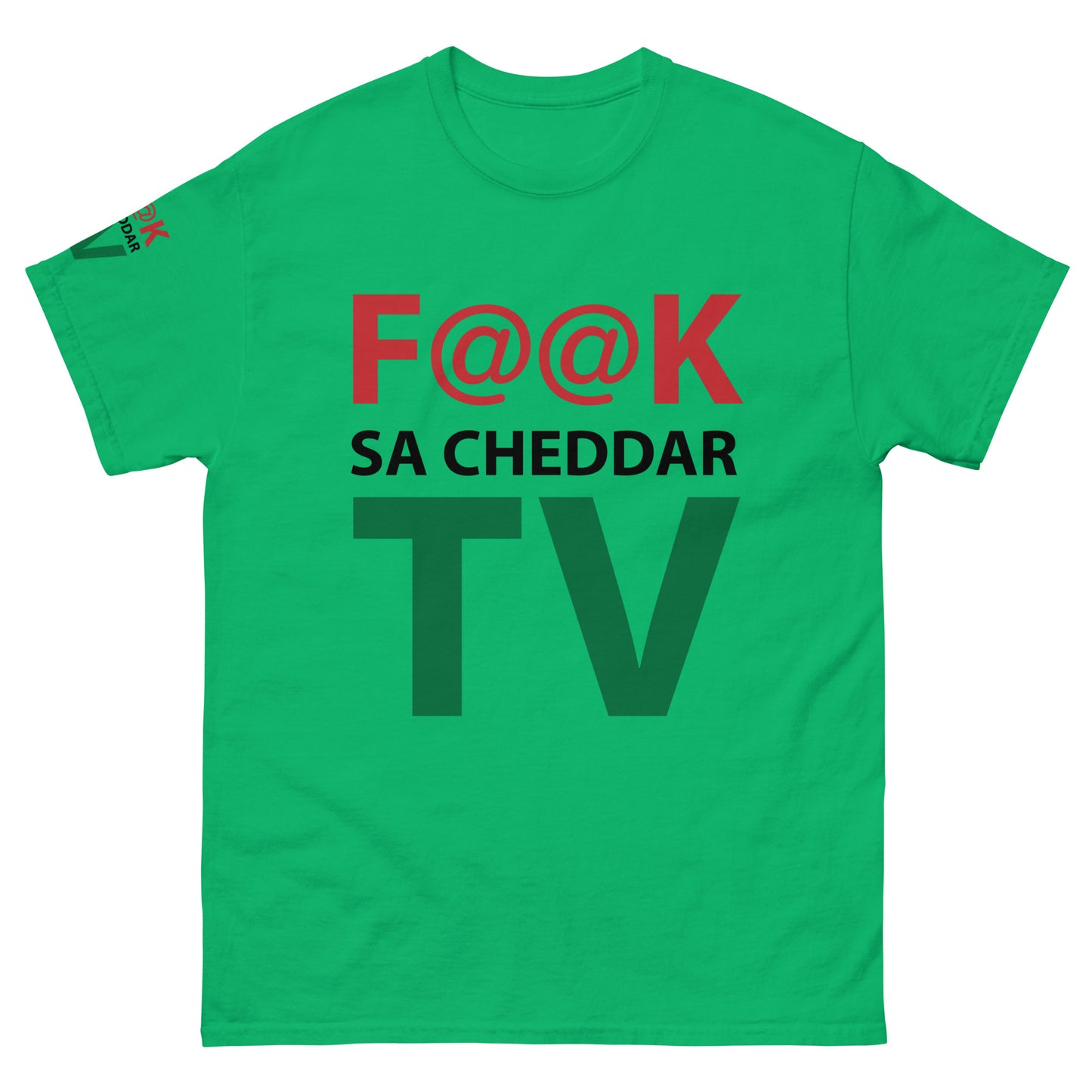 F@@K SA-CHEDDAR TV Men's classic tee